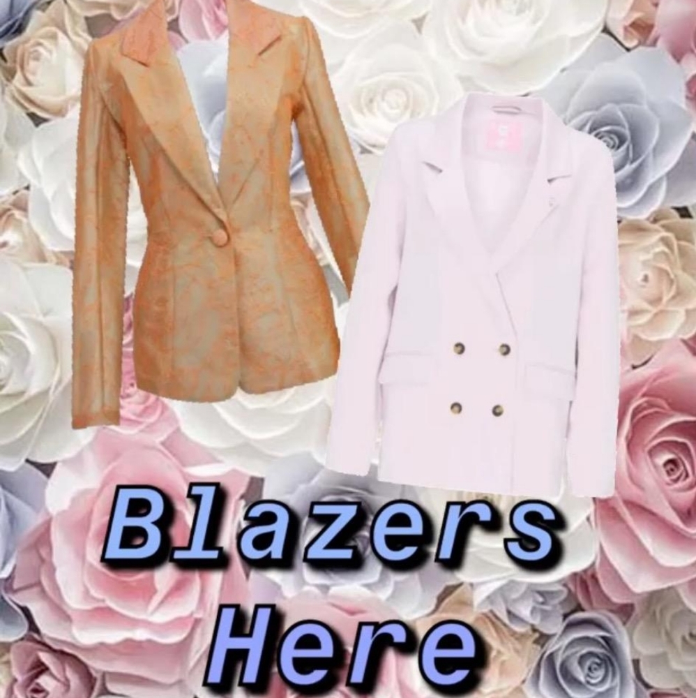 Blazers and Suits and Jackets
